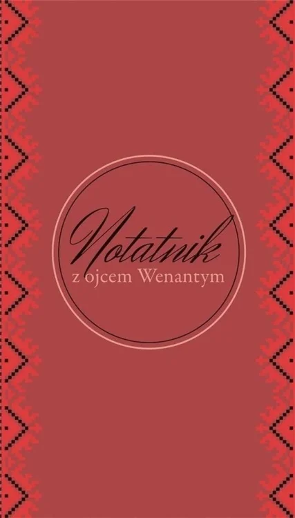 Notatnik z o. Wenantym - w linie