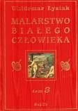 Malarstwo Białego Człowieka T.3 - W. Łysiak