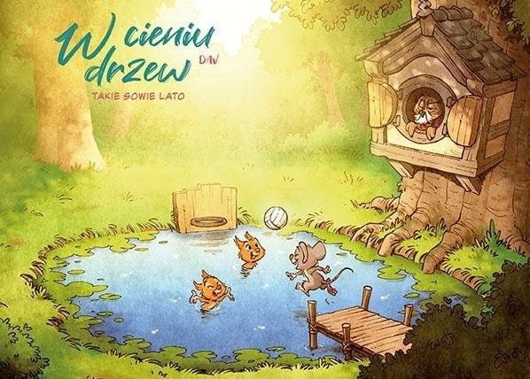 W cieniu drzew T.3 Takie sowie lato
