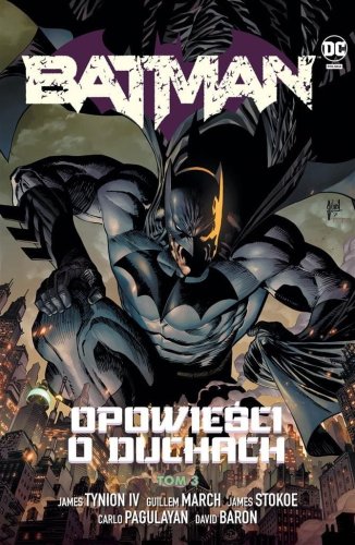 Batman T.3 Opowieści o duchach