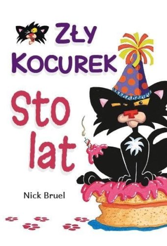 Zły kocurek. Sto lat