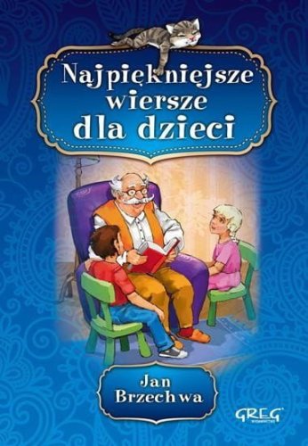Najpiękniejsze wiersze dla dzieci BR GREG