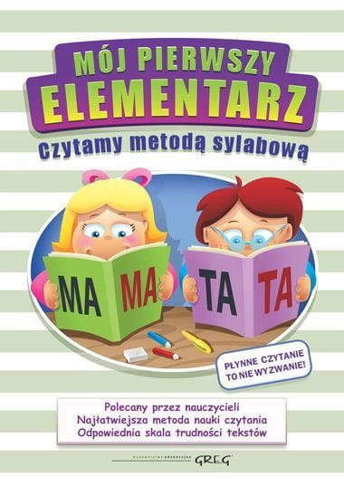 Mój pierwszy elementarz - czyt. m. sylab. TW GREG