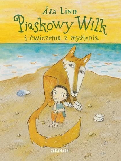 Piaskowy wilk i ćwiczenia z myślenia