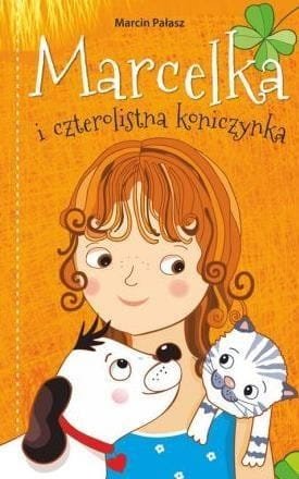 Marcelka i czterolistna koniczynka