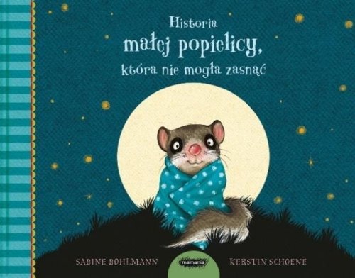 Historia małej popielicy, która nie mogła spać