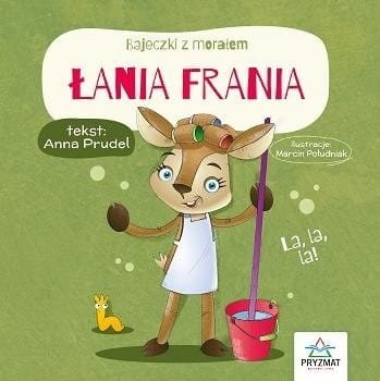 Bajeczki z morałem. Łania Frania