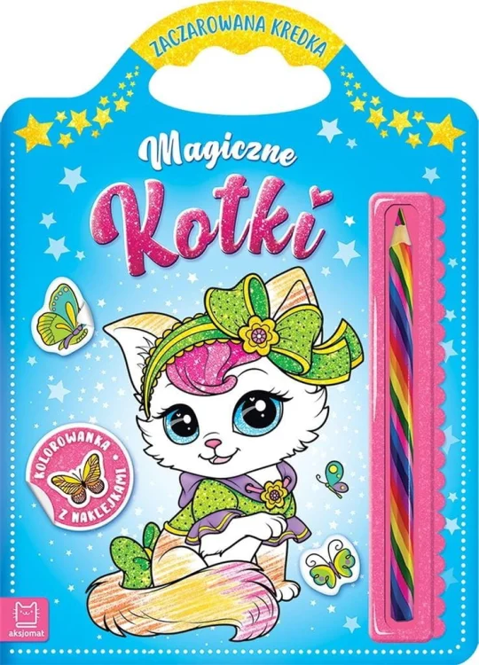 Magiczne kotki. Kolorowanka z naklejkami