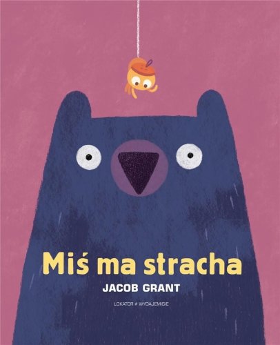 Miś ma stracha