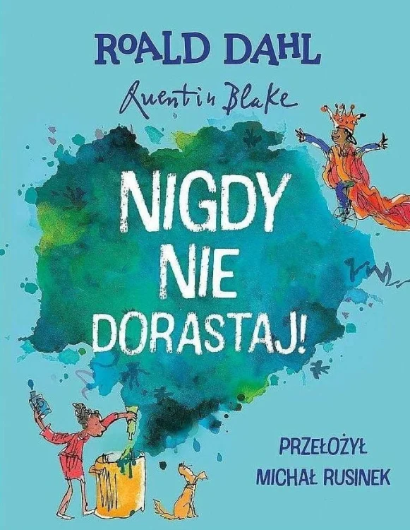 Nigdy nie dorastaj!