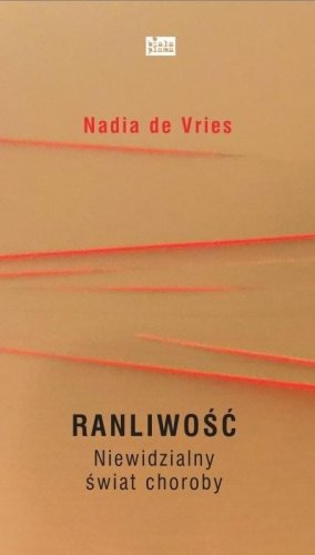 Ranliwość. Niewidzialny świat choroby
