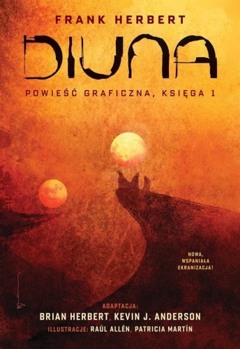 Diuna. Powieść graficzna. Księga I