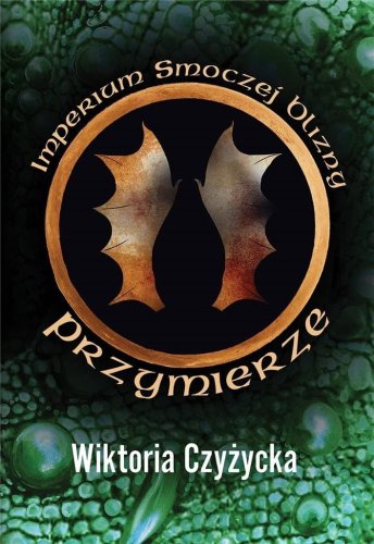 Imperium smoczej blizny T.2 Przymierze