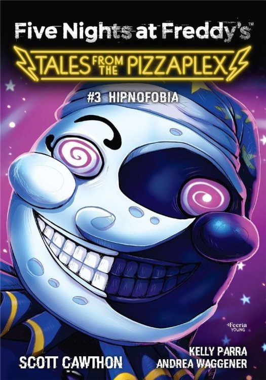 Five Nights at Freddy's T.3