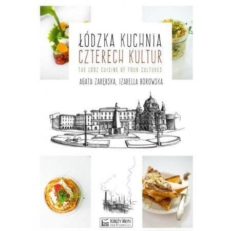 Łódzka kuchnia czterech kultur