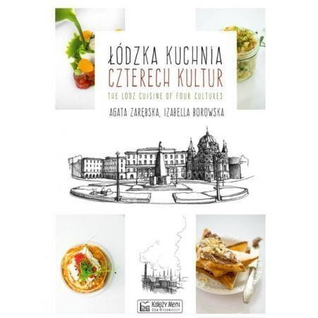 Łódzka kuchnia czterech kultur