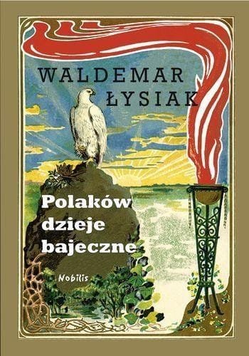 Polaków dzieje bajeczne