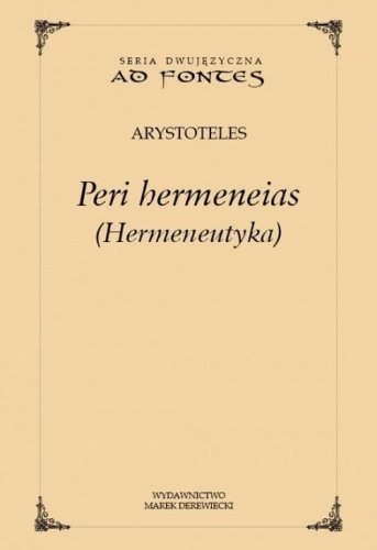 Peri hermeneias (Hermeneutyka)