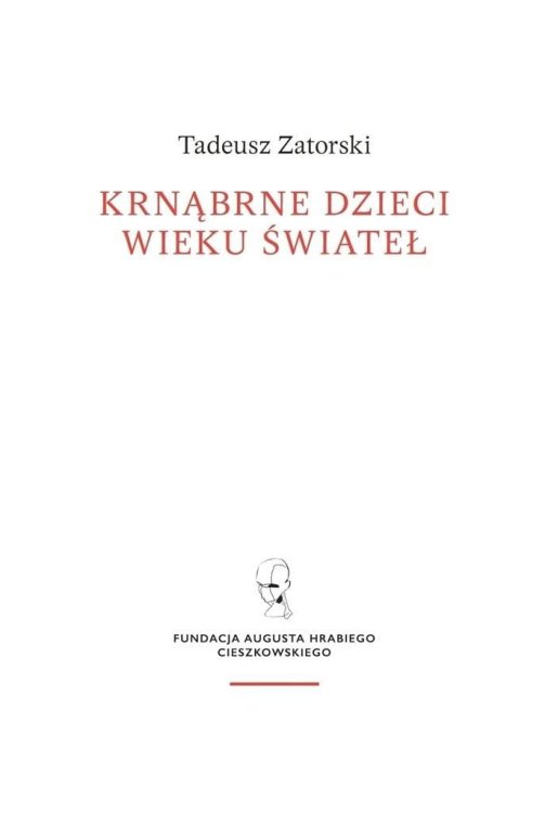 Krnąbrne dzieci wieku świateł