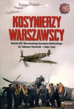 Kosynierzy warszawscy. Historia 303...