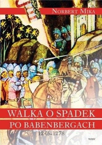 Walka o spadek po Babenbergach 1246-1278 TW
