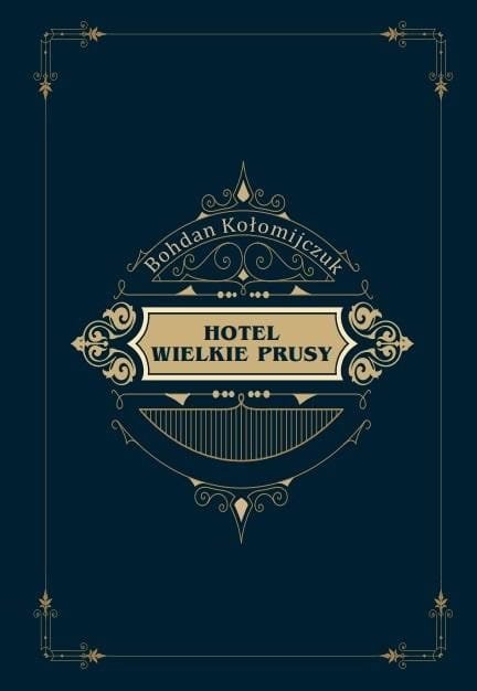 Hotel Wielkie Prusy