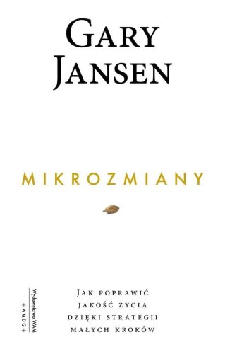 Mikrozmiany. Jak poprawić jakość życia dzięki..