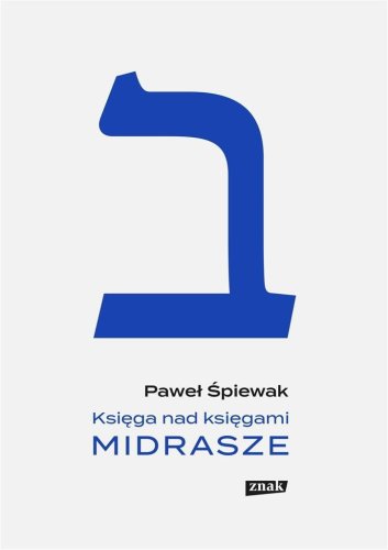 Księga nad księgami. Midrasze w.2022