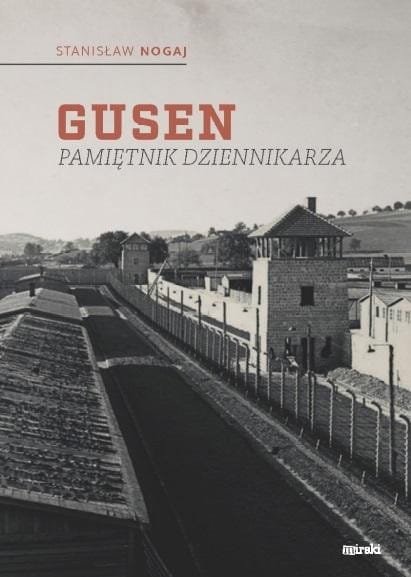 Gusen. Pamiętnik dziennikarza