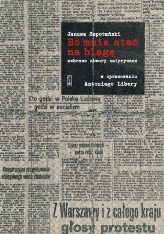 Bo mnie stać na blagę. Zebrane utwory satyryczne