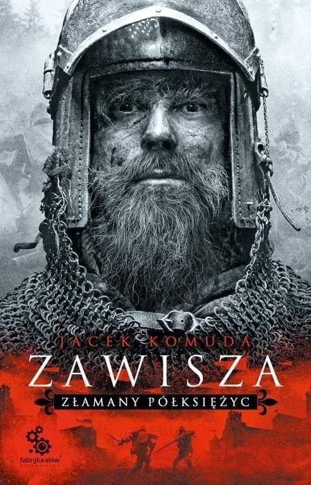 Zawisza. Złamany półksiężyc