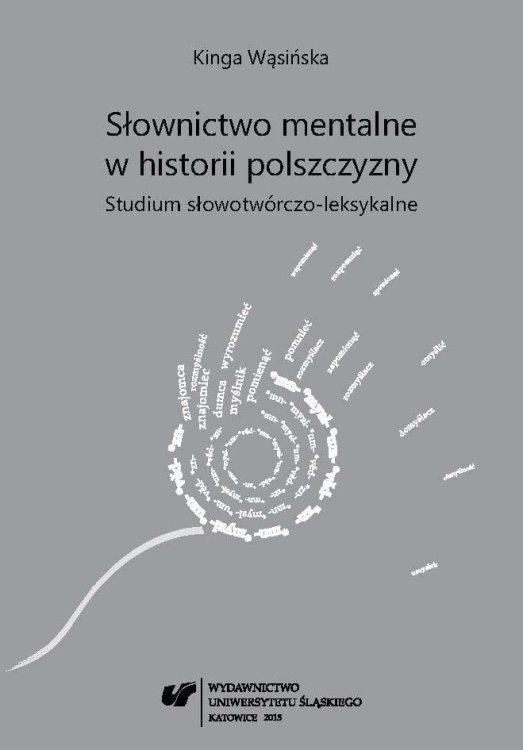 Słownictwo mentalne w historii polszczyzny...