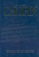 Chopin człowiek, dzieło, rezonans