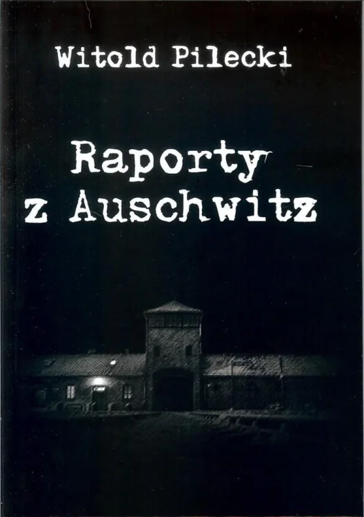 Raporty z Auschwitz