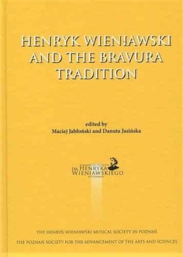 Henryk Wieniawski and the Bravura Tradition