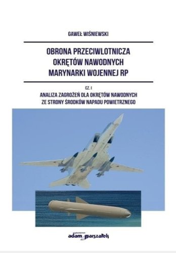 Obrona przeciwlotnicza okrętów nawodnych... cz.1