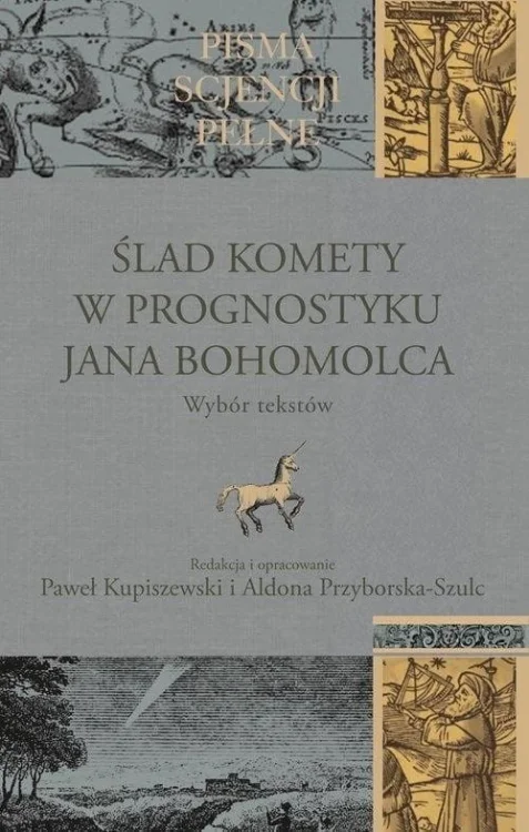 Ślad komety w Prognostyku Jana Bohomolca