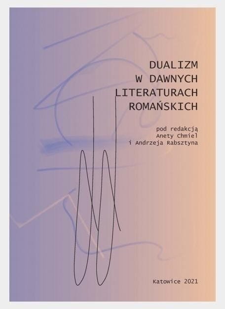 Dualizm w dawnych literaturach romańskich