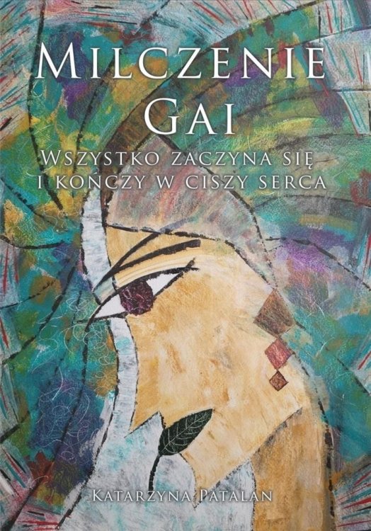 Milczenie Gai