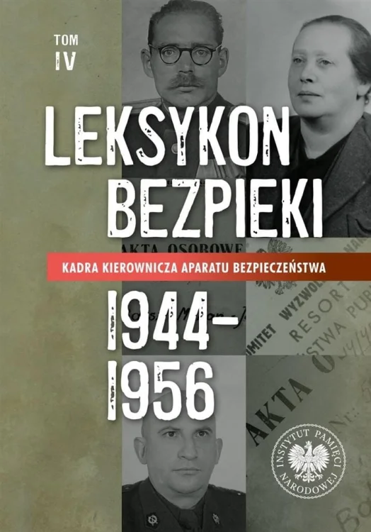 Leksykon bezpieki Tom IV
