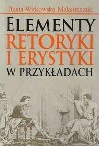 Elementy retoryki i erystyki w przykladach