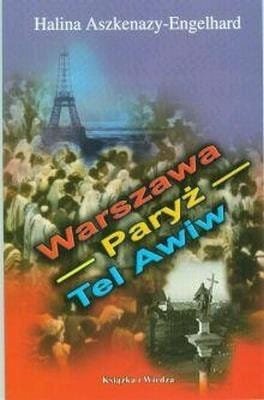 Warszawa- Paryż- Tel Awiw