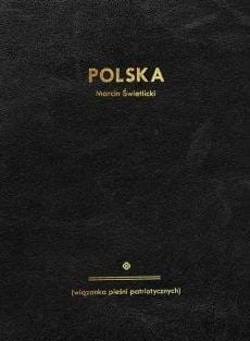 Polska wiązanka pieśni patriotycznych