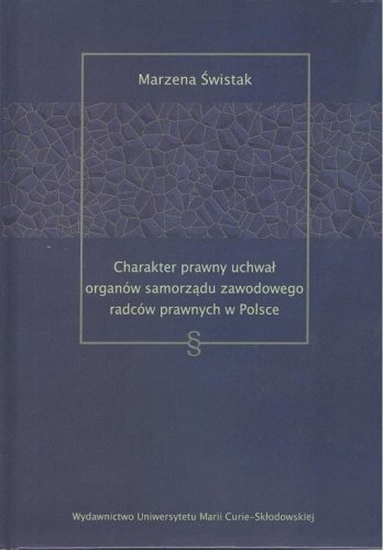 Charakter prawny uchwał organów samorządu...