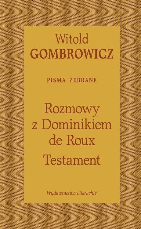 Testament. Rozmowy z Dominikiem de Roux