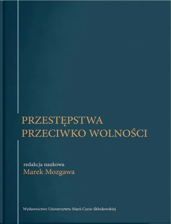 Przestępstwa przeciwko wolności