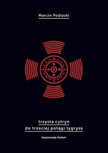 Trzysta cytryn do trzeciej potęgi tygrysa