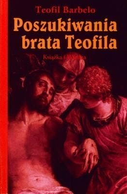 Poszukiwania brata Teofila