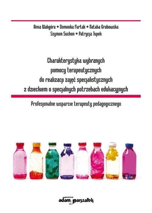 Charakterystyka wybranych pomocy terapeutycznych