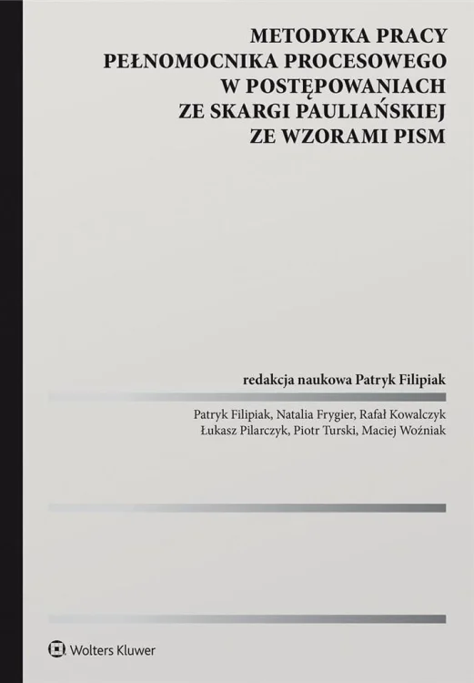 Metodyka pracy pełnomocnika procesowego..